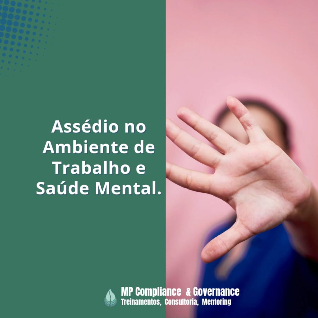 Assédio no Trabalho e Saúde Mental