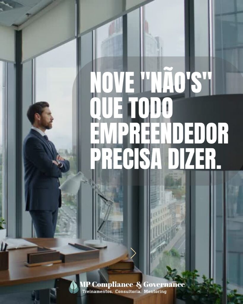Nove “nãos” que todo empreendor precisa dizer.